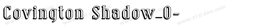 Covington Shadow_0字体转换